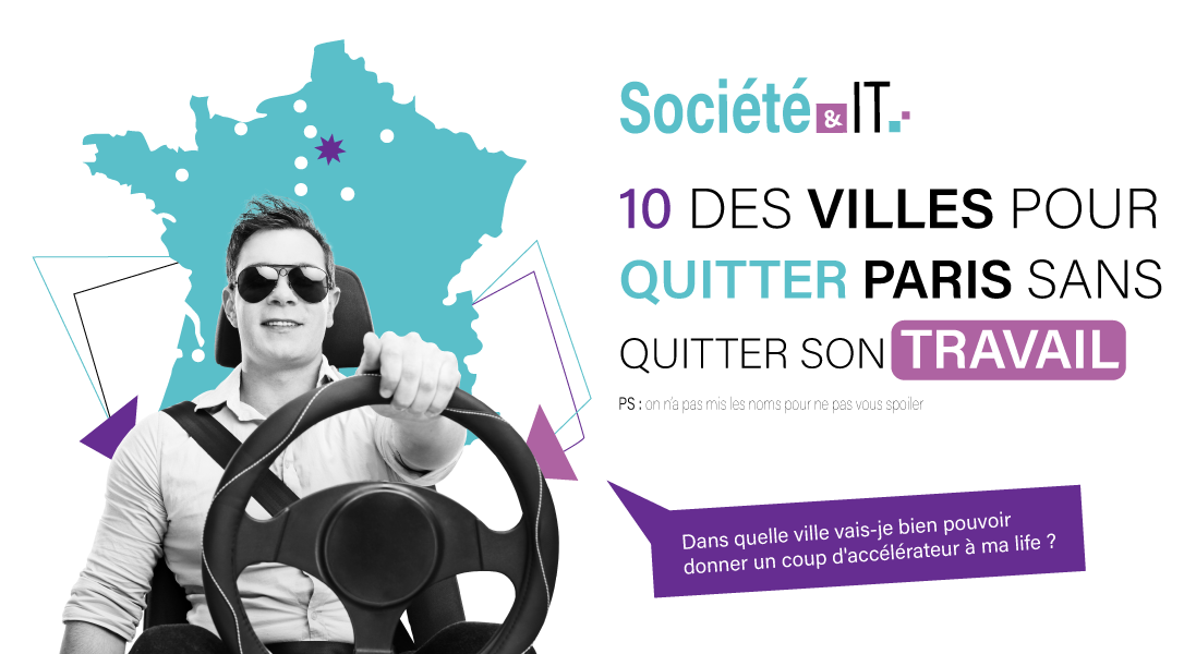 Infographie 10 Villes Pour Quitter Paris Sans Quitter Son Travail 